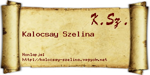 Kalocsay Szelina névjegykártya